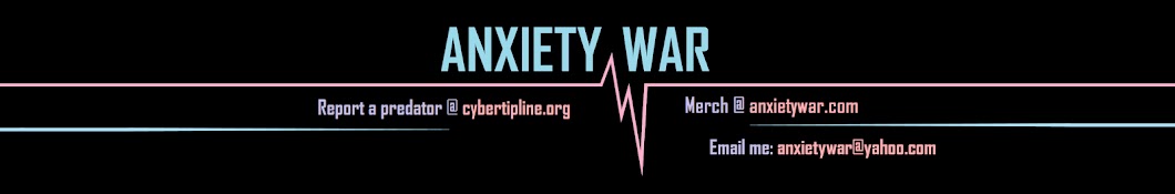 Anxiety War Banner