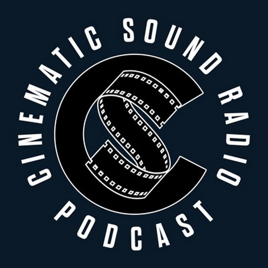Cinematic Sound Radio Podcast