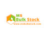 MS Bulk Stock