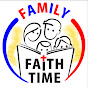 Family Faith Time