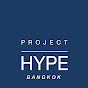 Project Hype BKK