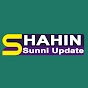 shahin Sunni Update