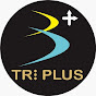 Tri Plus channel