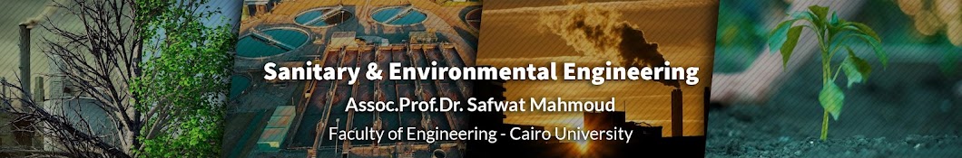 Dr. Safwat Mahmoud | الهندسة الصحية والبيئية