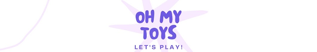 OH MY TOYS 