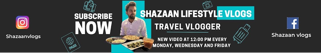 Shazaan Lifestyle Vlogs