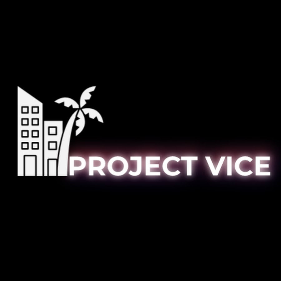 Project Vice - YouTube