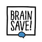 BrainSAVE!