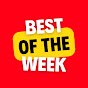 BEST OF THE WEEK