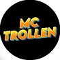 MC TROLLEN