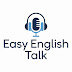 Easy English Talk