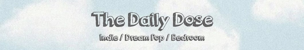 The Daily Dose Banner