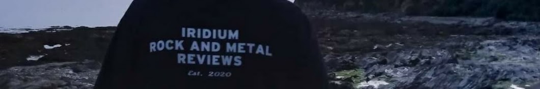 Iridium Rock and Metal reviews Banner