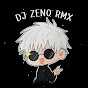 DJ Zeno rmx