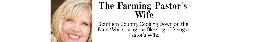 The Farming Pastor's Wife Banner