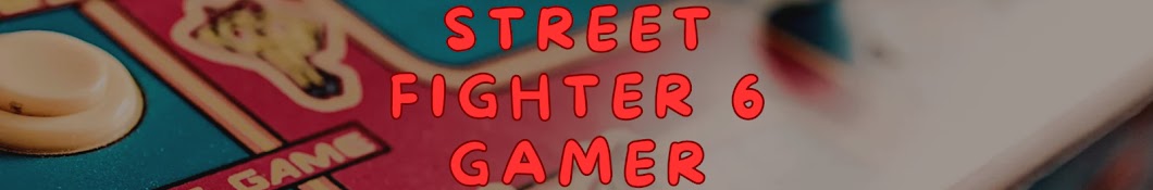 street fighter 6 Gamer