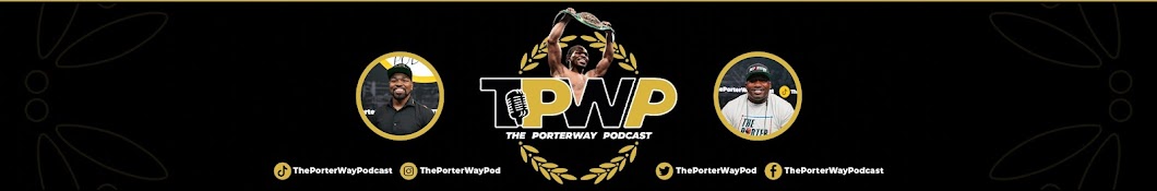 The Porter Way Podcast Banner