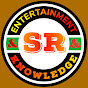 SR ENTERTAINMENT & KNOWLEDGE