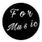 For Music