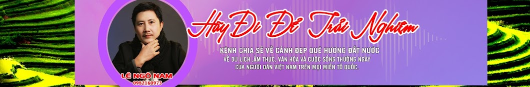 Hãy Đi Để Trải Nghiệm