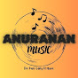 Anuranan Music