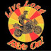 Live Long Ride On!