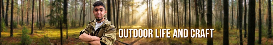Outdoor Life and Craft Banner