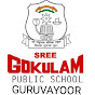 SREE GOKULAM PUBLIC SCHOOL GURUVAYUR