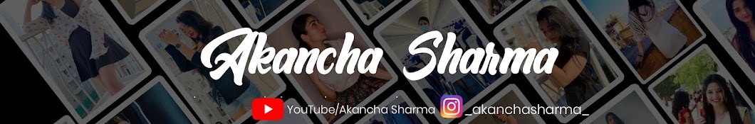 Akancha Sharma Banner