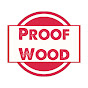 ProofWood