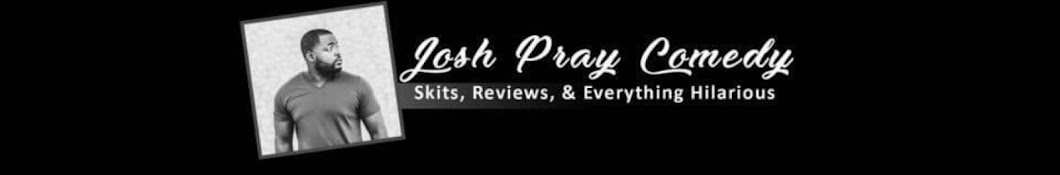 Josh Pray Banner