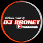 Dj BroNet™