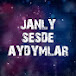 Janly_Sesde_Aýdymlar