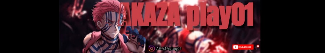 AKAZA play01