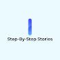 Step By Step stories