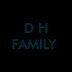 D H FAMILY 