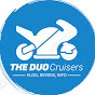 The DuoCruisers