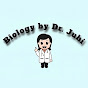 Biology by Dr Juhi