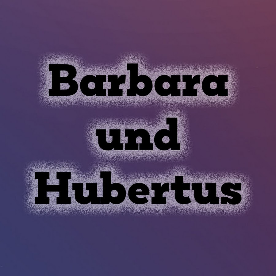 Barbara und Hubertus