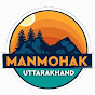 ManMohak Uttarakhand