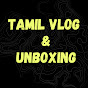 Tamil Vlog and Unboxing