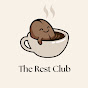 The Rest Club