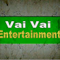 Vai Vai Entertainment