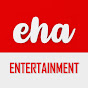 Eha Entertainment