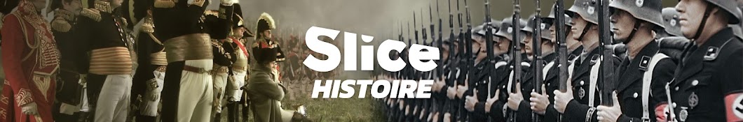 SLICE Histoire