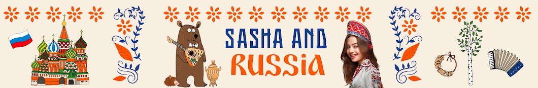 Sasha and Russia