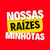 Nossas Raízes Minhotas