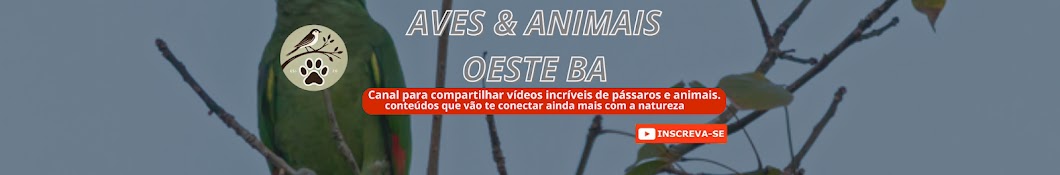 AVES & ANIMAIS OESTE BA