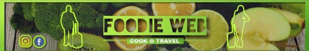 FOODIEWEB COOK & TRAVEL 