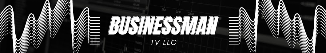 BUSINESSMAN TV LLC